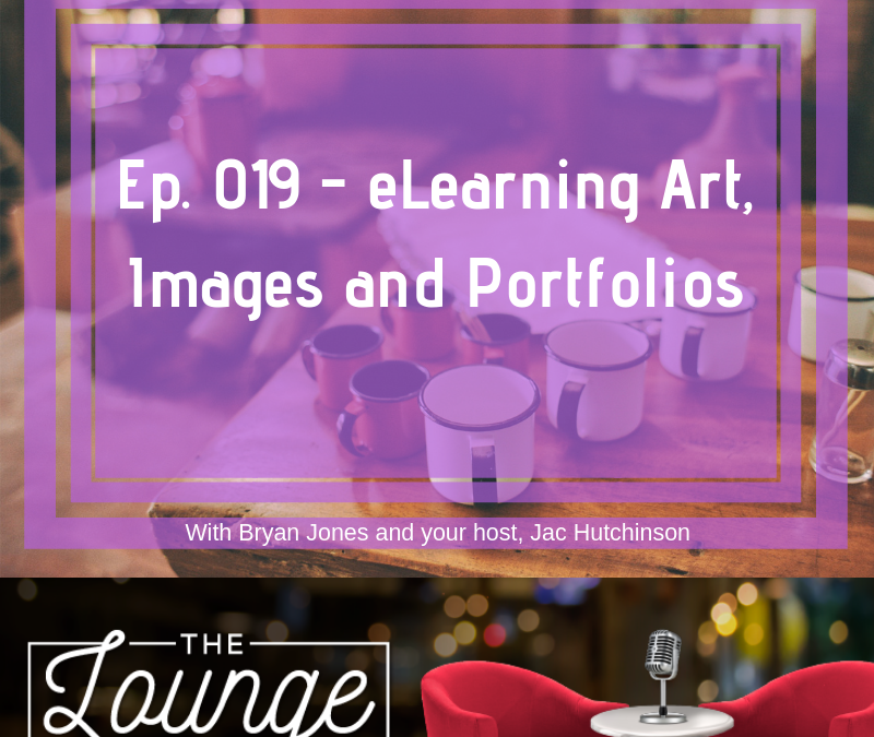 19 – eLearning Art, Images and Portfolios with Bryan Jones